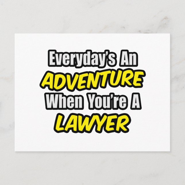 Carte Postale Chaque jour est une aventure...Avocat (Devant)