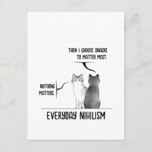 Carte Postale Chat d'humour noir Nihilisme quotidien Citation In