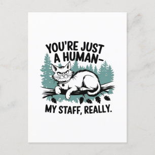 Carte Postale Chat Grumpy - 'Vous êtes juste un humain, mon pers