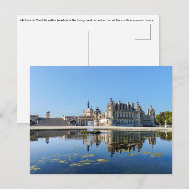 Carte Postale Château de Chantilly avec reflet dans un étang (Devant / Derrière)
