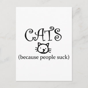 Carte Postale Chats parce que les gens sont nuls