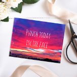 Carte Postale Chaud Rose Bleu Côte Sunset Punch Aujourd'hui Cita<br><div class="desc">C’est la fin de la journée et parfois, il suffit de finir le combat ! "Punch aujourd'hui au visage", parce que tout est possible une fois que vous y mettez votre esprit. Soyez inspiré chaque fois que vous envoyez cette photo vierge à l'intérieur de la carte de voeux d'un lever...</div>