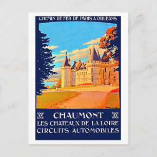 Carte Postale Chaumont, Chateu de la Loire, France, voyage vinta