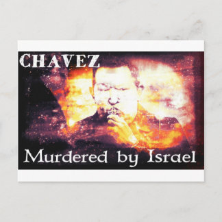 Carte Postale Chávez assassiné par Israël