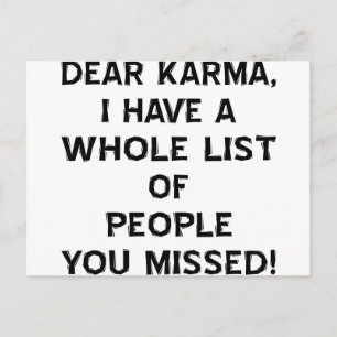 Carte Postale Cher Karma J'Ai Toute Une Liste De Personnes Vous