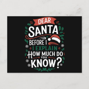 Carte Postale Cher Père Noël avant que je n'explique combien sav