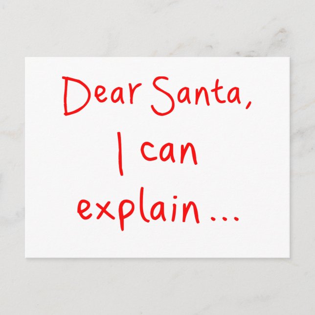 Carte Postale Cher Père Noël, je peux vous expliquer (Devant)