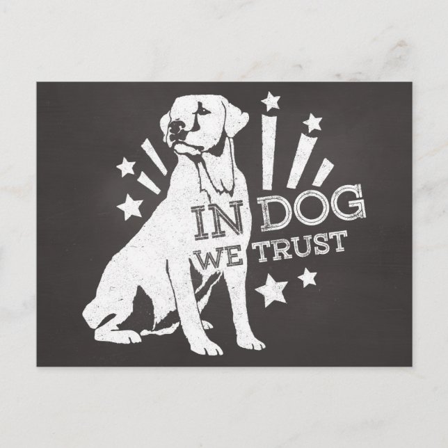 Carte Postale Chez le chien, nous faisons confiance (Devant)