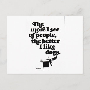 Carte Postale Chiens - mieux que les gens ?