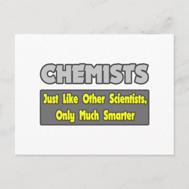 Carte Postale Chimistes...Smarter (Devant)