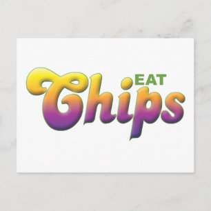 Carte Postale Chips, Mangez
