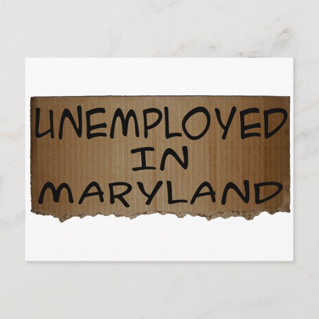 CARTE POSTALE CHÔMAGE EN MARYLAND (Devant)