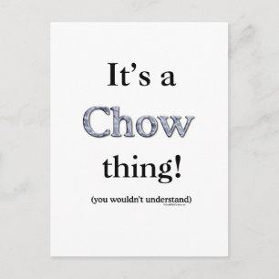 Carte Postale Chow Chow Thing