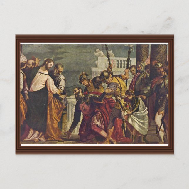 Carte Postale Christ Et Le Centurion De Capernaüm Par Véronèse (Devant)