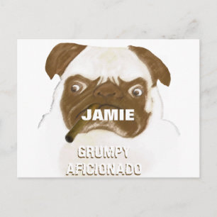 Carte Postale Cigare personnalisé Puggy AFICIONADO grincheux