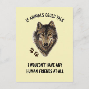 Carte Postale Citation amusante des amis animaux inspirés Wolf