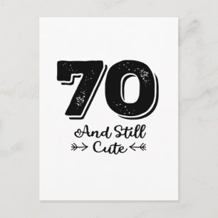 Carte Postale citation cool et mignonne pour les 70 ans