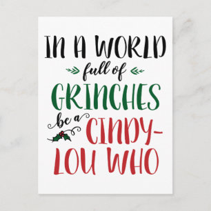 Carte Postale Citation Dans un Monde de Grinches Soyez une Cindy