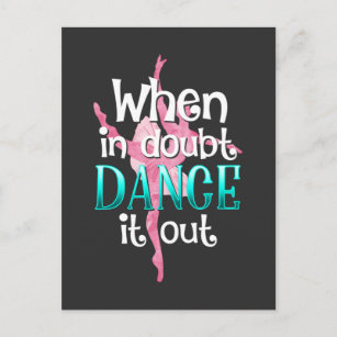 Carte Postale Citation Danse Danse Pirouette Ballerina