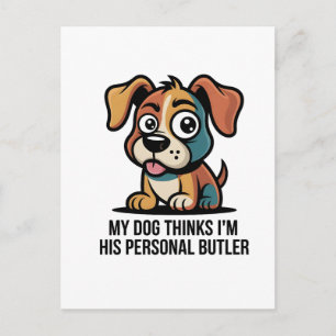 Carte Postale Citation de dessin animé drôle de chien Butler
