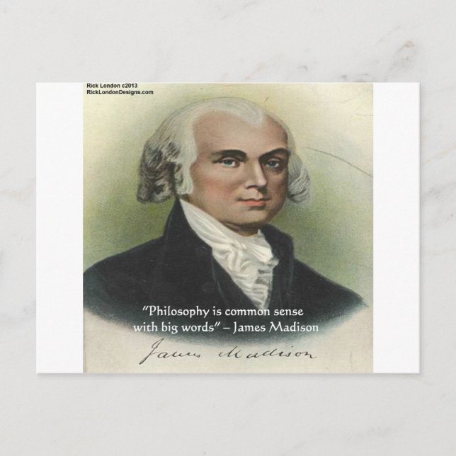 Carte Postale Citation de James Madison "Philosophie/Common Sens (Devant)