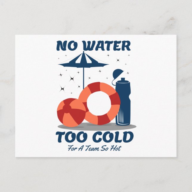 Carte Postale Citation de nageur - Pas d'eau trop froide pour un (Devant)