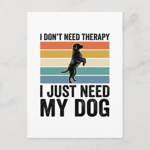 Carte Postale Citation de thérapie pour amateur de chiens Design