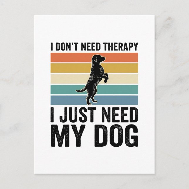 Carte Postale Citation de thérapie pour amateur de chiens Design (Devant)