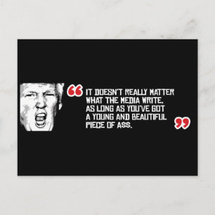 Carte Postale Citation de Trump - Peu importe ce que les médias