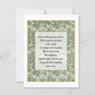 Carte Postale Citation de W Morris - N'avez rien dans votre mais