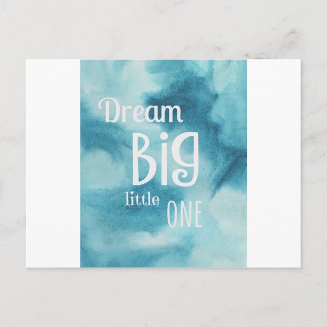 Carte Postale Citation Dream Big Little One (Devant)