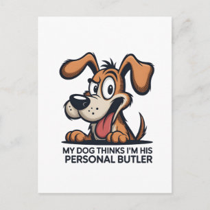 Carte Postale Citation drôle de chien majordome de dessin animé