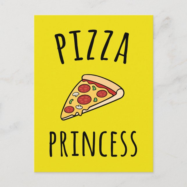 Carte Postale Citation drôle de Pizza Princess (Devant)