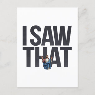 Carte Postale Citation drôle Jésus mème J'ai vu ce chrétien