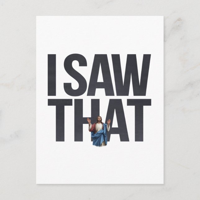 Carte Postale Citation drôle Jésus mème J'ai vu ce chrétien (Devant)