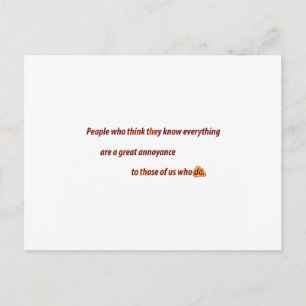 Carte Postale Citation drôle - Les gens qui pensent qu'ils conna