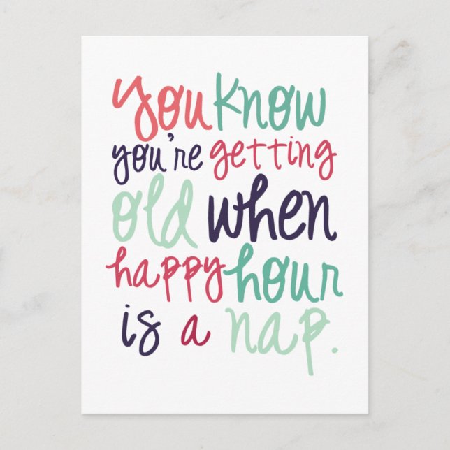 Carte Postale Citation drôle mignonne disant humour en vieilliss (Devant)