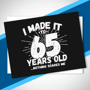 Carte Postale Citation drôle pour 65e anniversaire Sarcasme 65 a