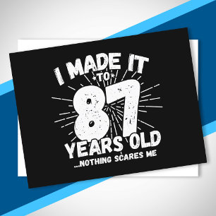 Carte Postale Citation drôle pour 87e anniversaire Sarcasme 87 a