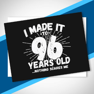Carte Postale Citation drôle pour les 96 ans, sarcasme pour une 