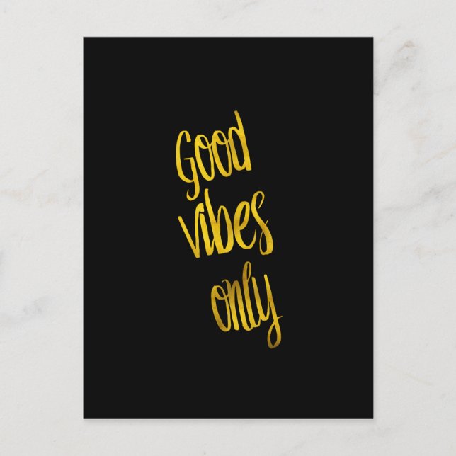Carte Postale Citation Good Vibes uniquement Gold Faux Foil Vibe (Devant)