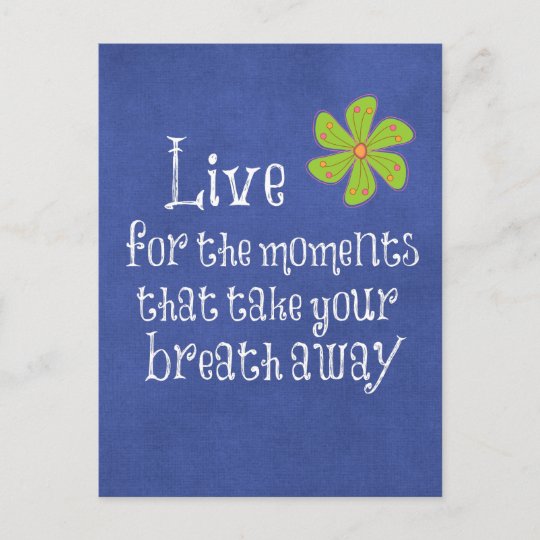 Carte Postale Citation Inspirante Vie Moments Respiration Zazzle Fr