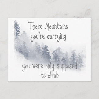 Carte Postale Citation Inspirationnelle Ces montagnes que vous p