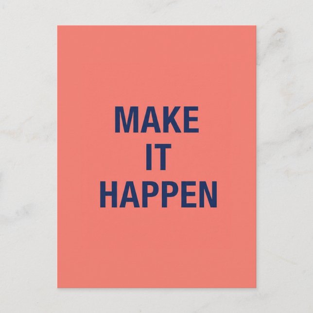 Carte Postale Citation motivante "Faire que cela arrive" (Devant)