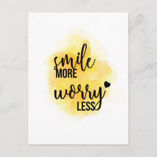 Carte postale Citation "Smile More Worry Less"