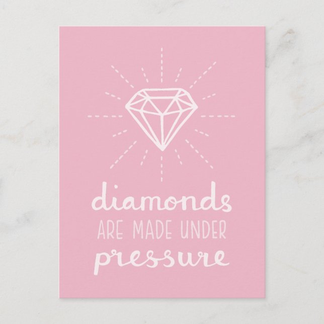 Carte Postale Citation sur les diamants sous pression, Inspirant (Devant)