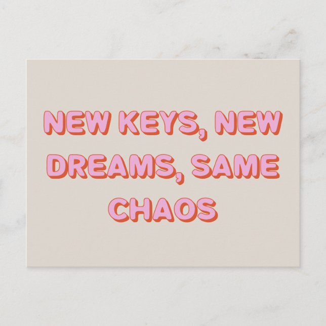 Carte Postale Citation Unique Drôle Nous Avons Déplacé Nouvelle  (Devant)