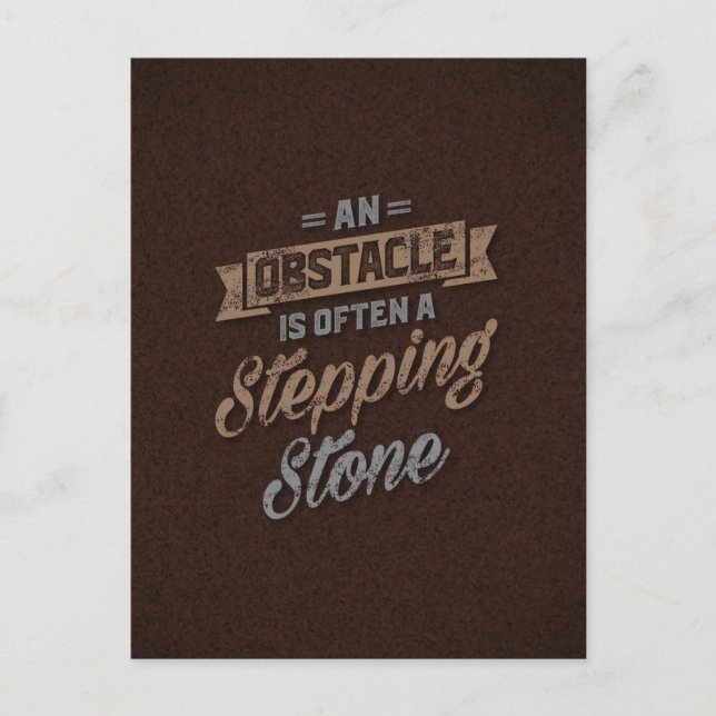 Carte Postale Citations Inspirantes Un Obstacle (Devant)