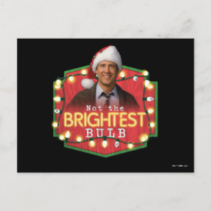 Carte Postale Clark Griswold   Pas la lampe la plus brillante
