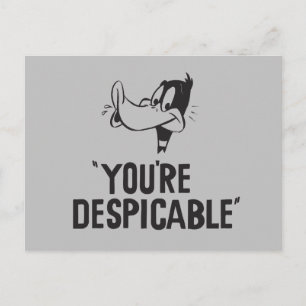 Carte Postale Classic DAFFY DUCK™ "You're Despicable"